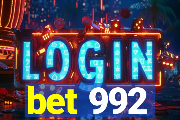 bet 992